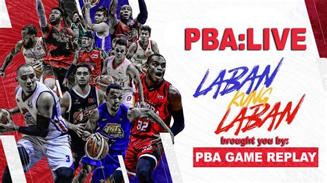 LIVE: PBA - Basketball Replay - Watch Live Stream, Replay, Highlights ...