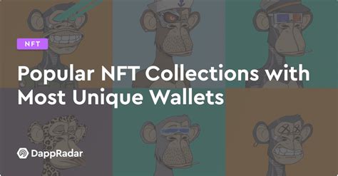 Popular Nft Collections With Most Unique Wallets