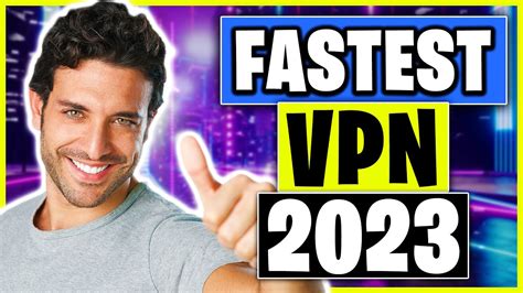 Best Vpns For Speed 2023 Whats The Fastest Vpn Youtube