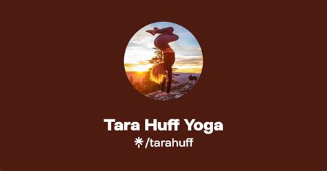 Tara Huff Yoga Instagram TikTok Linktree