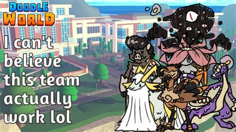 Totally A Bizarre Team Doodle World Doodle World Pvp Youtube