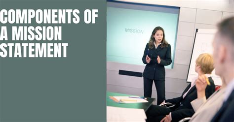 Components of a Mission Statement 