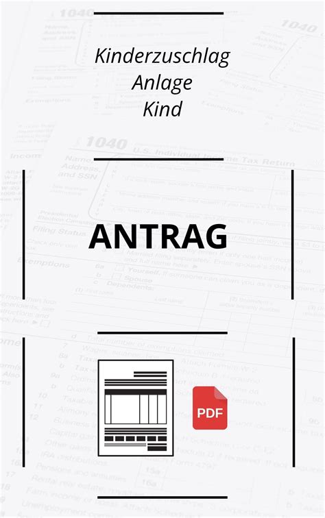 Kinderzuschlag Anlage Kind Antrag PDF 2024 Online