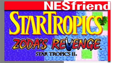 Startropics Zoda S Revenge Startropics Ii On Nes Nesfriend Youtube