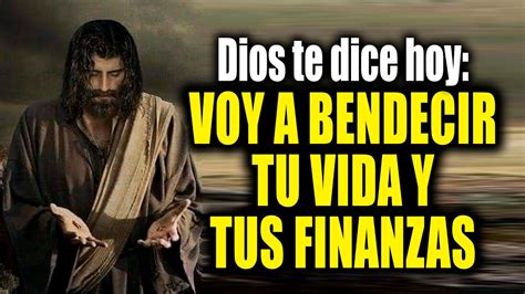 Dios Te Dice Hoy Voy A Bendecir Tu Vida Y Tus Finanzas Youtube