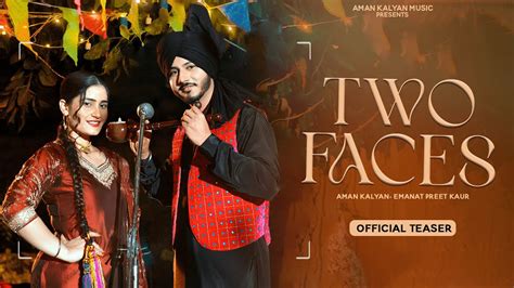 Two Faces Official Teaser Aman Kalyan Emanat Preet Kaur Shazam