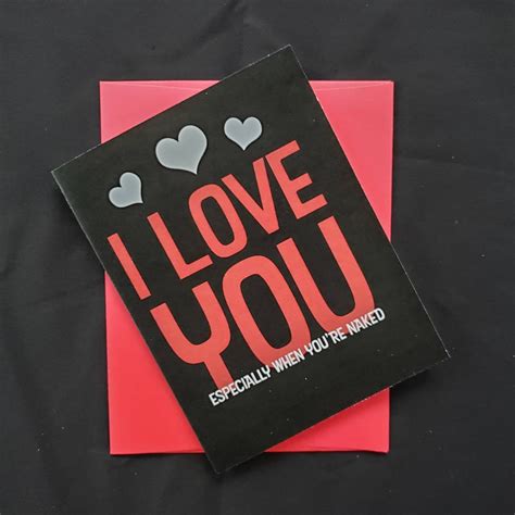 I Love You Especially When You Re Naked Adult Valentine S Day Birthday Or Anniversary Card 4x5