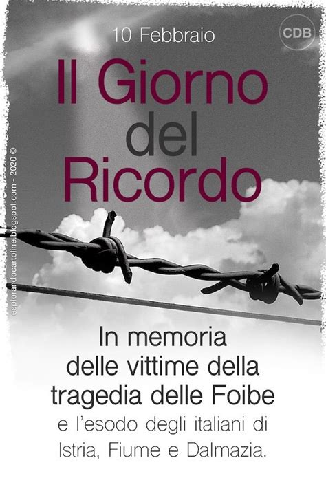 IL GIORNO DEL RICORDO 10 Febbraio 2020 In Memoria Delle Vittime