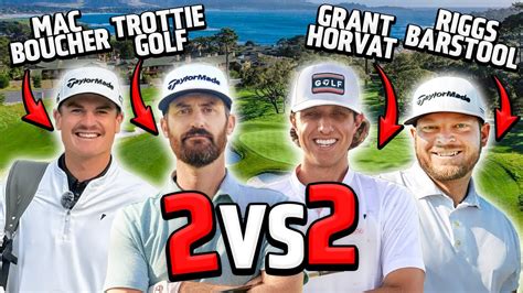 Grant Horvat Riggs Barstool Vs Mac Boucher Trottie Golf Vs