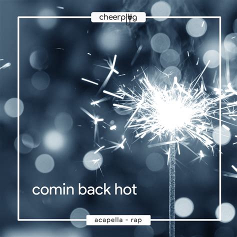 Coming Back Hot 2×8 Counts Cheerplug