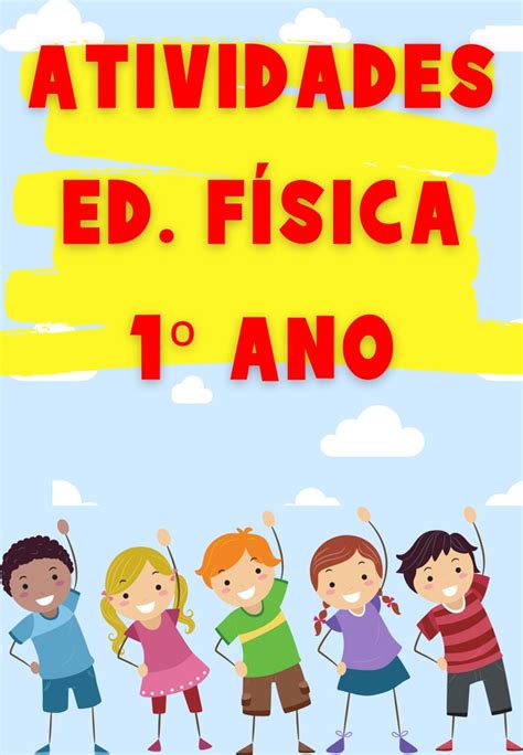 Apostila De Atividades De Educa O F Sica Para O Ano Atividades