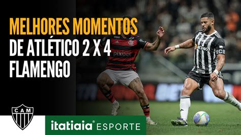 Veja Os Melhores Momentos De Atletico X Flamengo Youtube