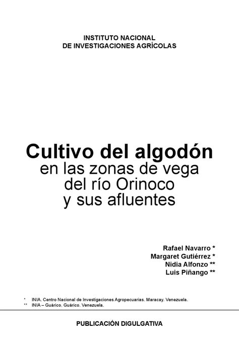 El Cultivo Del Algodon En Las Vegas Del Rio Orinoco By Luis Eduardo