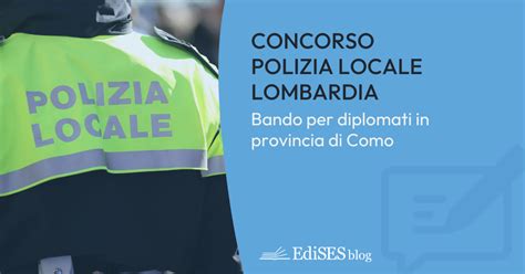 Concorso Agenti Di Polizia Locale Como Bando 4 Posti