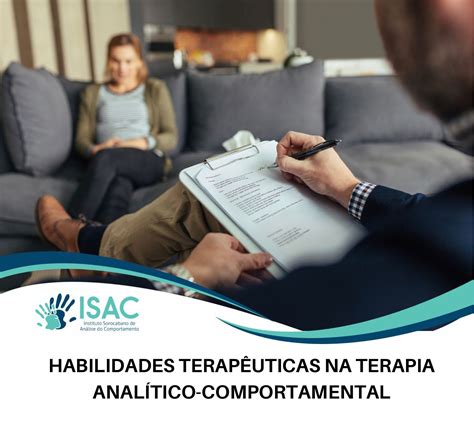 Habilidades Terap Uticas Na Terapia Anal Tico Comportamental Isac