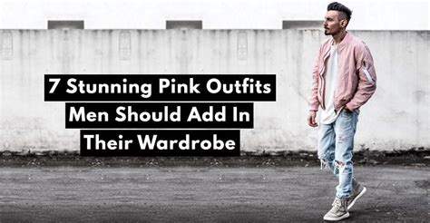 7 Amazing Pink Outfits For Men To Style Confidently