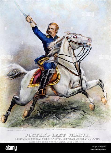 George Armstrong Custer N 1839 1876 American Army Officer Custer S Last Charge Lithograph