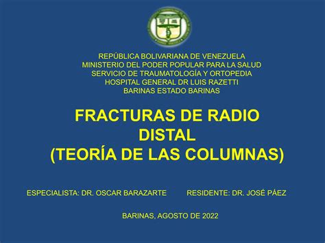 Fracturas De Radio Distal P Ez Pptx