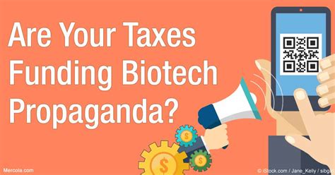 Taxpayer Money Used To Promote Biotech Propaganda