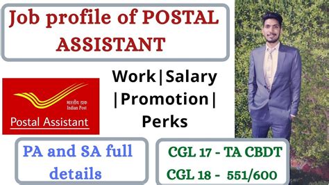 Job Profile Of POSTAL ASSISTANT PA SORTING ASSISTANT SA SSC