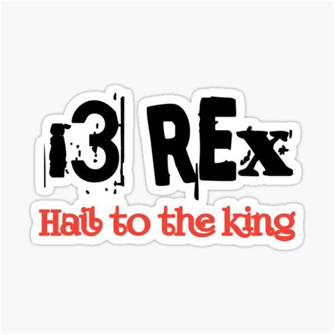 Hail To The King Sticker For Sale By Wingswlswires Redbubble