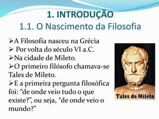 A Filosofia Nasce Com O Objetivo De - Aula 1 nascimento da filosofia | PPTX