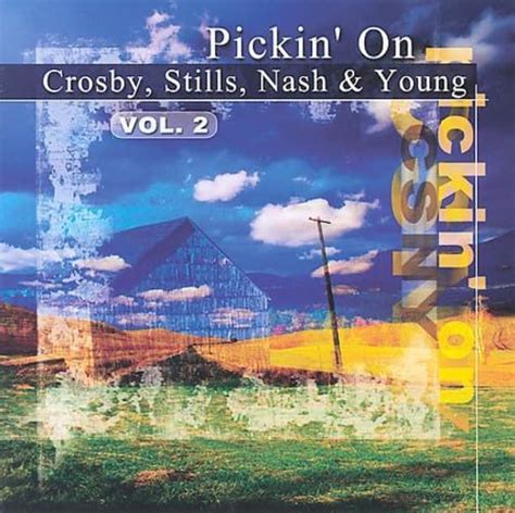 Amazon co jp Pickin On Crosby Stills Nash and Young Vol 2 ミュージック