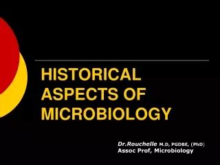 PPT I The Historical Development Of Microbiology PowerPoint