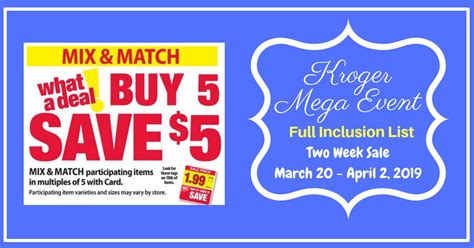 Kroger Mega Event Full Inclusion List 2 Week Sale 3 20 4 2 Kroger