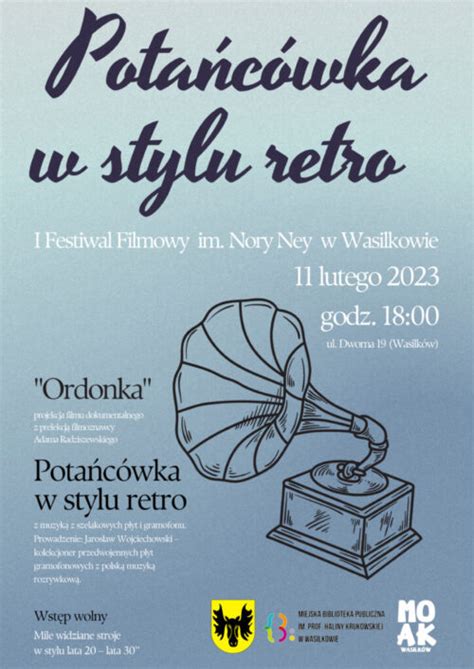 Pota C Wka W Stylu Retro Na Zako Czenie I Festiwalu Filmowego Im Nory