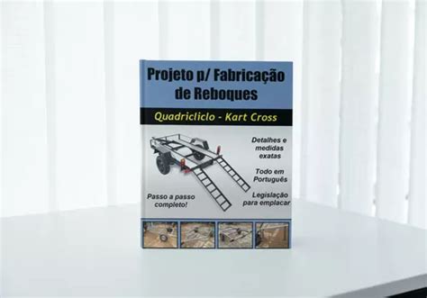 Projetos Para Construir Carretinhas De Reboques 14 Modelos MercadoLivre