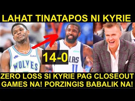 Kyrie Undefeated Pa Papauwiin Na Si Ant Porzingis Inaabangan Na Ang