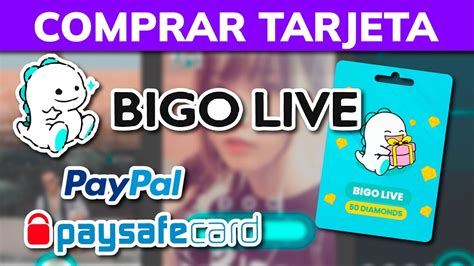 Cómo comprar Tarjeta de Regalo BIGO LIVE con PayPal PaySafeCard