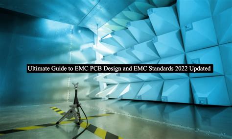 An All In One Resource For Emc Pcb Layout And Standards In 2022