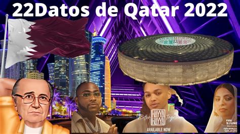 Datos Del Mundial De Qatar Que Debes Saber Youtube