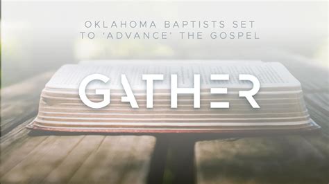 Oklahoma Baptists Set To ‘advance’ The Gospel Baptist Messenger Of Oklahoma