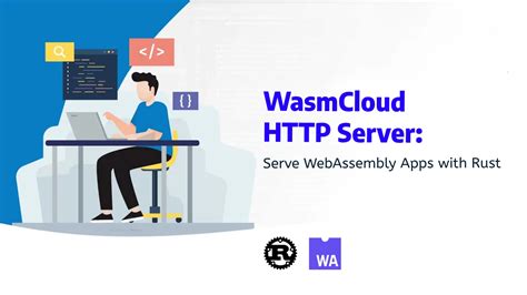 Wasmcloud Server Serve Webassembly Apps With Rust