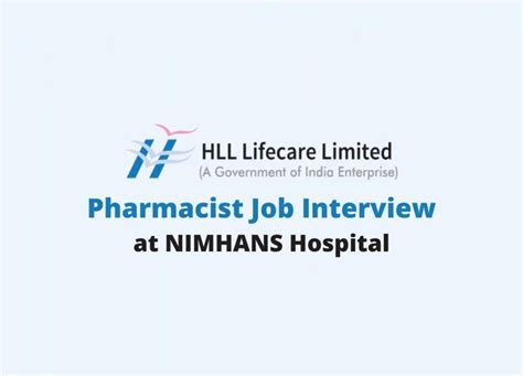 Pharmatutor On Twitter Walk In Interview For Pharmacist In Hll Lifecare Limited At Nimhans