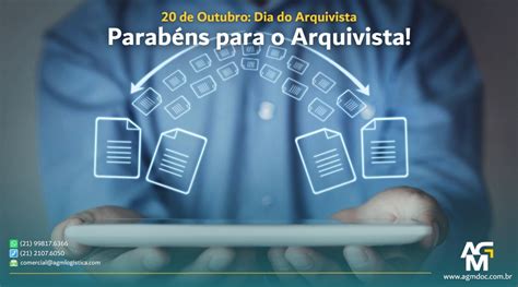 Dia De Outubro Parab Ns Para O Arquivista Agmdoc