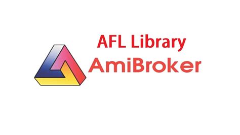 Discover The Benefits Of Amibroker Afl Library Stockmaniacs