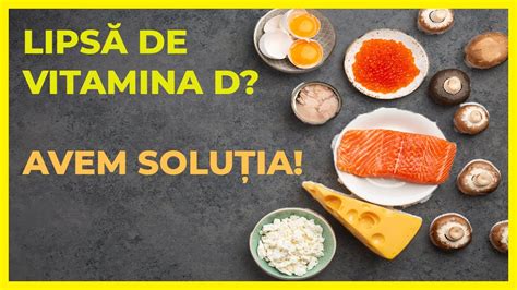 Top Alimente Bogate In Vitamina D Ce Fructe Contin Vitamina D