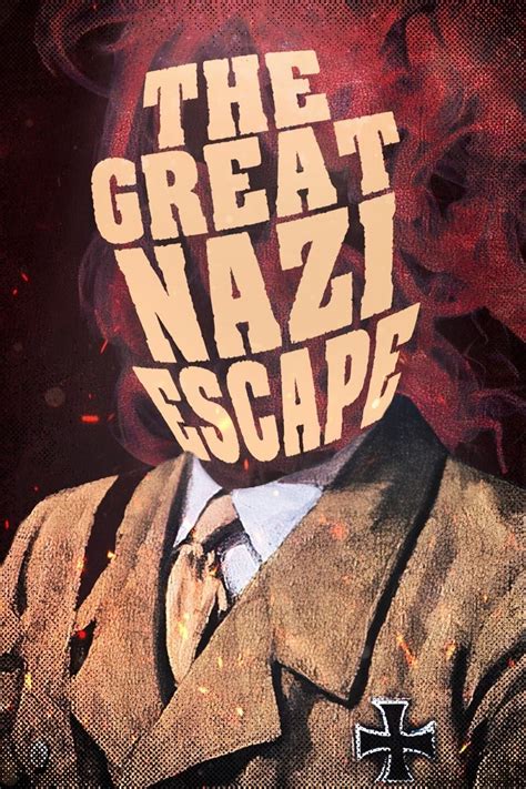 The Great Nazi Escape película 2023 Tráiler resumen reparto y