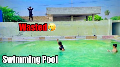 Itni Garmi Mai Swimming Pool Ke Maje Dosto Ke Sath Maze Youtube