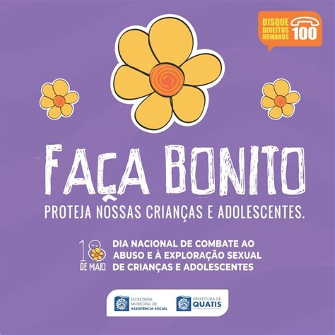 FAÇA BONITO DIA 18 DE MAIO DIA NACIONAL DE COMBATE AO ABUSO E À