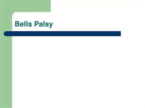 Ppt Bells Palsy Powerpoint Presentation Free Download Id214403