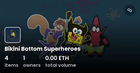 Bikini Bottom Superheroes Collection OpenSea