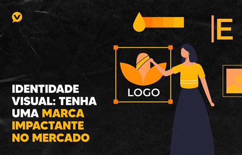 Identidade visual tenha uma marca impactante Blog Você Digital