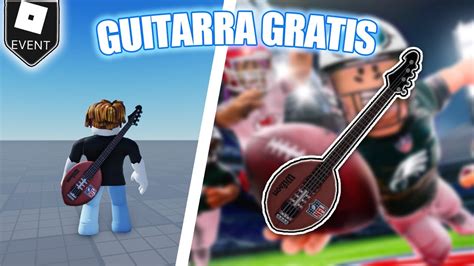 Consigue Guitarra De Bal N F Tbol Nfl Gratis En Roblox Evento