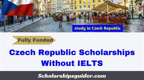 Czech Republic Scholarships Without Ielts 2024 Fully Funded