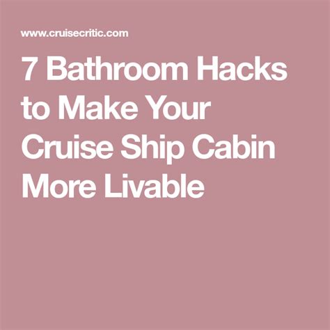 7 Bathroom Hacks To Make Your Cruise Ship Cabin More Livable Cruise Ship Bathroom Hacks Cruise